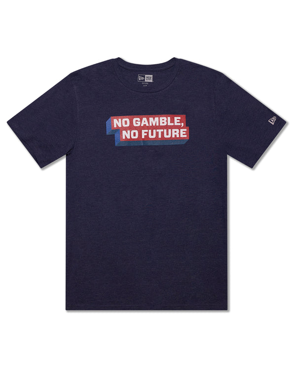 No Gamble, No Future T-Shirt